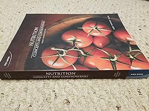 Nutrition - Concepts and Controversies - Third Canadian Edition