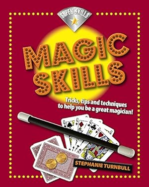 Bild des Verkufers fr Superskills: Magic Skills zum Verkauf von WeBuyBooks