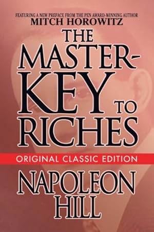 Seller image for Master-key to Riches : Original Classic Edition for sale by GreatBookPrices