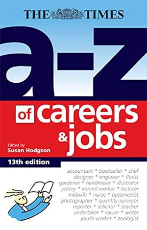 Bild des Verkufers fr The A-Z of Careers and Jobs zum Verkauf von WeBuyBooks