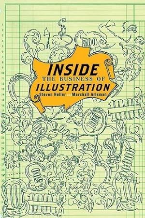 Bild des Verkufers fr Inside the Business of Illustration zum Verkauf von WeBuyBooks