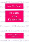 Imagen del vendedor de CULTO A LA EUCARISTA, EL a la venta por AG Library