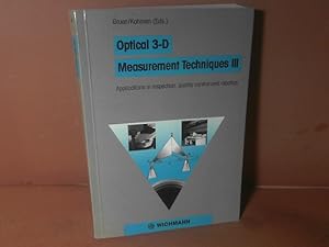 Bild des Verkufers fr Optical 3-D Measurement Techniques III. Applications in inspection, quality control and robotics. zum Verkauf von Antiquariat Deinbacher