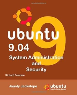 Bild des Verkufers fr Ubuntu 9.04: System Administration and Security zum Verkauf von WeBuyBooks