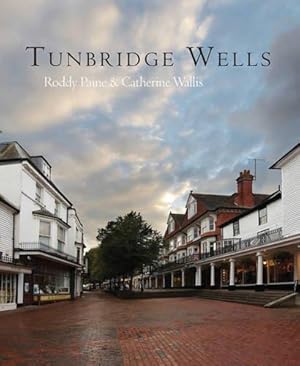 Bild des Verkufers fr Tunbridge Wells zum Verkauf von WeBuyBooks