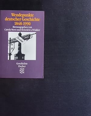 Bild des Verkufers fr Wendepunkte deutscher Geschichte. 1848-1990. zum Verkauf von Antiquariat Bookfarm