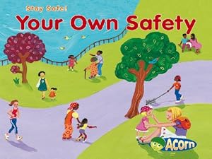 Seller image for Your Own Safety (Stay Safe) for sale by WeBuyBooks