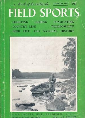 Image du vendeur pour Field Sports Magazine. Volume 6. No. 2 New Series. February 1957 mis en vente par Barter Books Ltd