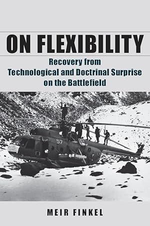 Immagine del venditore per On Flexibility: Recovery from Technological and Doctrinal Surprise on the Battlefield venduto da moluna