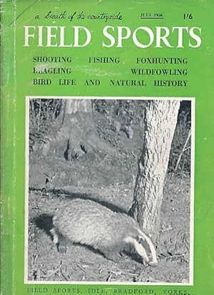 Imagen del vendedor de Field Sports Magazine. Volume 5. No. 7 New Series. July 1956 a la venta por Barter Books Ltd