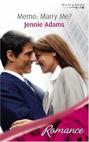 Bild des Verkufers fr Memo: Marry Me? (Mills & Boon Romance) zum Verkauf von WeBuyBooks