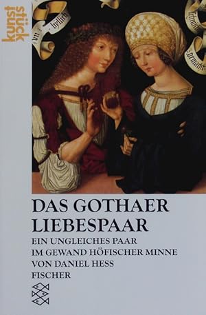 Image du vendeur pour Das Gothaer Liebespaar. Ein ungleiches Paar im Gewand hfischer Minne. mis en vente par Antiquariat Bookfarm