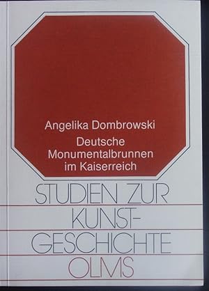 Image du vendeur pour Deutsche Monumentalbrunnen im Kaiserreich. mis en vente par Antiquariat Bookfarm