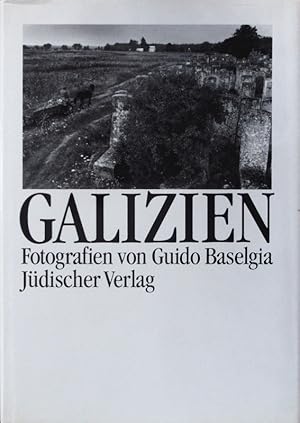 Bild des Verkufers fr Galizien. zum Verkauf von Antiquariat Bookfarm