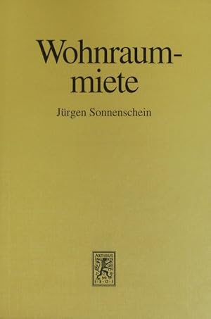 Seller image for Wohnraummiete. Eine Analyse des geltenden Rechts. for sale by Antiquariat Bookfarm