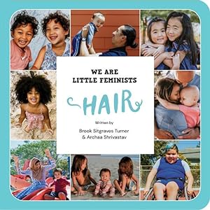 Bild des Verkufers fr We Are Little Feminists: Hair zum Verkauf von moluna
