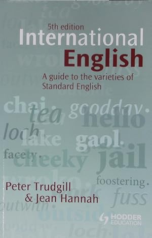 Bild des Verkufers fr International English. A guide to varieties of standard English. zum Verkauf von Antiquariat Bookfarm
