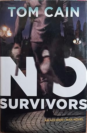 Seller image for No Survivors: An Accident Man Novel for sale by The Book House, Inc.  - St. Louis