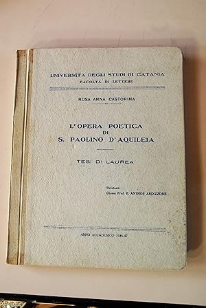 Seller image for l'opera poetica di s. paolino d'aquileia for sale by STUDIO PRESTIFILIPPO NUNZINA MARIA PIA