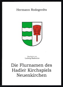 Seller image for Die Flurnamen des Hadler Kirchspiels Neuenkirchen. - for sale by Libresso Antiquariat, Jens Hagedorn