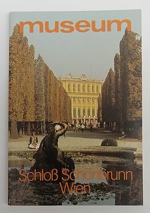 Imagen del vendedor de Schlo Schnbrunn Wien. Mit zahlr. Abb. a la venta por Der Buchfreund