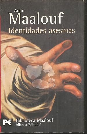 IDENTIDADES ASESINAS (Bibliteca Maalouf)