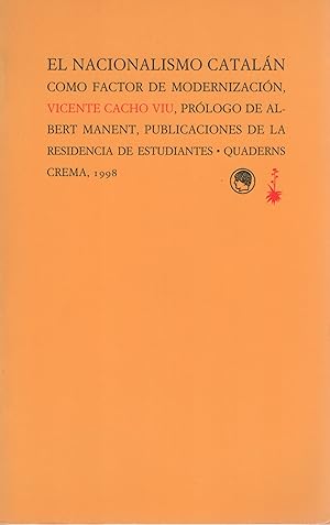 Seller image for El nacionalismo cataln como factor de modernizacin . for sale by Librera Astarloa