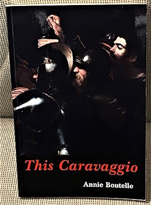 Seller image for This Caravaggio for sale by My Book Heaven