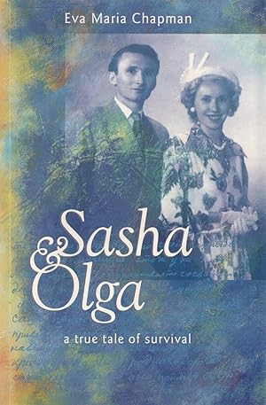 Seller image for Sasha and Olga A true tale of survival for sale by Haymes & Co. Bookdealers