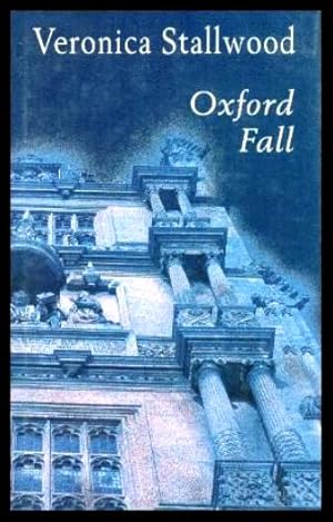 Bild des Verkufers fr OXFORD FALL - A Kate Ivory Mystery zum Verkauf von W. Fraser Sandercombe