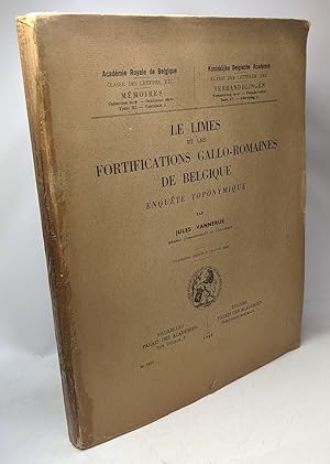 Image du vendeur pour Le limes et les fortifications gallo-romaines de Belgique enqute toponymique / Mmoires classe des lettres etc. TOME XI - fasc. 2 mis en vente par crealivres