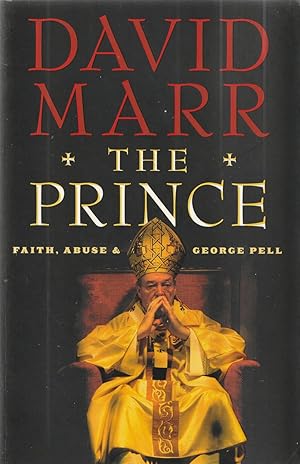 Seller image for The Prince Faith, Abuse and George Pell for sale by Haymes & Co. Bookdealers