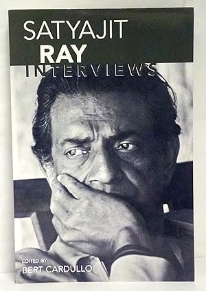 Satyajit Ray interviews. Edited by Bert Cardullo.