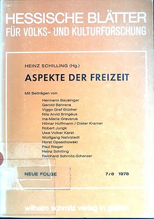 Bild des Verkufers fr Aspekte der Freizeit. Hessische Bltter fr Volks- und Kulturforschung. N.F: Bd. 7/8. zum Verkauf von books4less (Versandantiquariat Petra Gros GmbH & Co. KG)