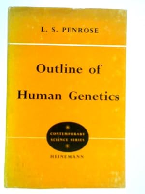 Image du vendeur pour Outline of Human Genetics mis en vente par World of Rare Books