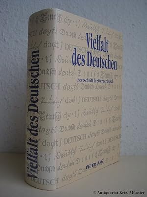 Bild des Verkufers fr Vielfalt des Deutschen, Festschrift fr Werner Besch. zum Verkauf von Antiquariat Hans-Jrgen Ketz