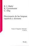 Diccionario de las lenguas española y alemana. Tomo I. Español-Alemán