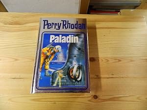 Bild des Verkufers fr Perry Rhodan; Teil: 39., Paladin zum Verkauf von Versandantiquariat Schfer