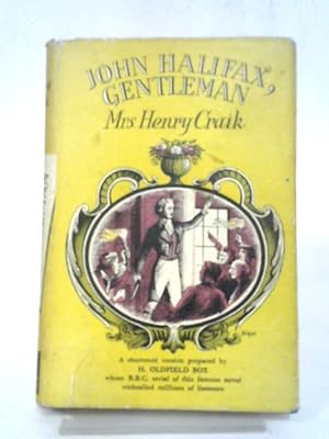 Image du vendeur pour John Halifax-Gentleman mis en vente par World of Rare Books