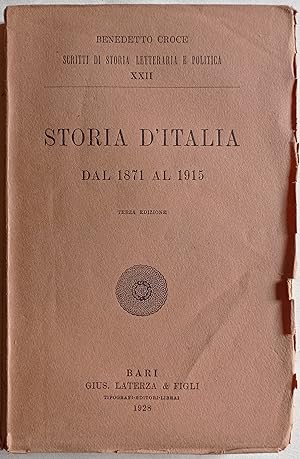 Storia d'Italia dal 1871 al 1915. Terza edizione.