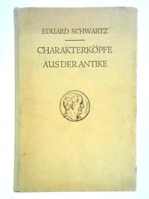 Seller image for Charakterkopfe aus der Antike for sale by World of Rare Books