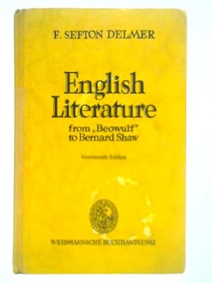 Imagen del vendedor de English Literature from "Beowulf" to Bernard Shaw a la venta por World of Rare Books