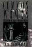 Imagen del vendedor de Common Women : Prostitution and Sexuality in Medieval England a la venta por GreatBookPrices