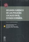 Image du vendeur pour Rgimen jurdico de las policas locales en el estado espaol mis en vente par Agapea Libros