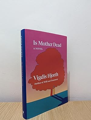 Is Mother Dead (First Edition)
