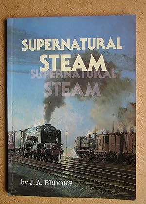 Seller image for Supernatural Steam. for sale by N. G. Lawrie Books