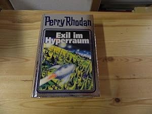 Seller image for Perry Rhodan; Teil: 52., Exil im Hyperraum for sale by Versandantiquariat Schfer