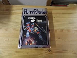 Bild des Verkufers fr Perry Rhodan; Teil: 54., Finale fr Pluto zum Verkauf von Versandantiquariat Schfer