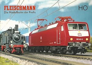 Imagen del vendedor de Fleischmann. Die Modellbahn der Profis. HO. 1991/92 D. a la venta por Lewitz Antiquariat