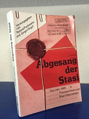Bild des Verkufers fr Abgesang der Stasi. Das Jahr 1989 in Presseartikeln und Stasi-Dokumenten zum Verkauf von Bchersammelservice Steinecke